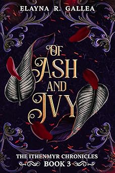 of ash and ivy 1st edition elayna r gallea 1738834204, 978-1738834204