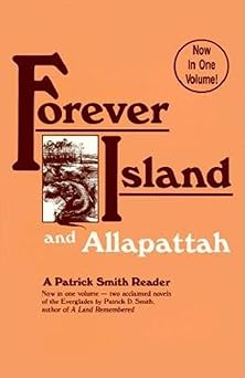 forever island and allapattah 1st edition patrick d smith 0910923426, 978-0910923422