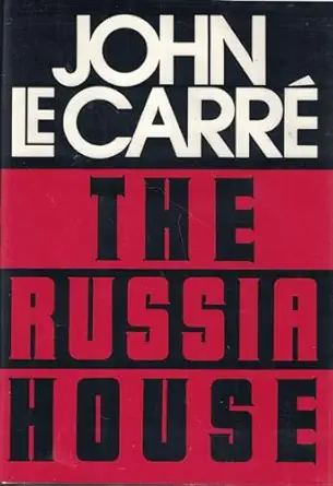 the russia house 1st edition john le carre 0394577892, 978-0394577890
