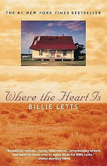 where the heart is 1st edition billie letts 0446672211, 978-0446672214