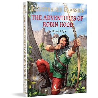 illustrated classics the adventures of robin hood abridged novels with review questions 1st edition howard