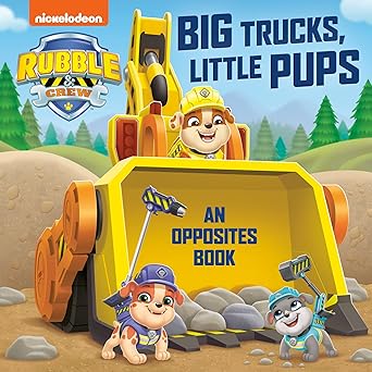 big trucks little pups an opposites book 1st edition random house ,dave aikins 0593808819, 978-0593808818