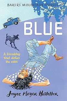 blue 1st edition joyce moyer hostetter 1590788354, 978-1590788356