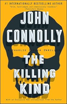 the killing kind a charlie parker thriller 1st edition john connolly 1501122649, 978-1501122644