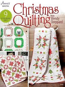 christmas quilting with wendy sheppard 1st edition wendy sheppard 1640256199, 978-1640256194