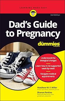 dads guide to pregnancy for dummies 1st edition matthew m f miller ,sharon perkins 1119867150, 978-1119867159