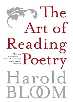 the art of reading poetry 1st edition harold bloom 0060769661, 978-0060769666