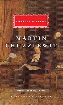 martin chuzzlewit introduction by william boyd 1st edition charles dickens ,william boyd 067943884x,