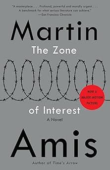 the zone of interest 1st edition martin amis 0804172897, 978-0804172899