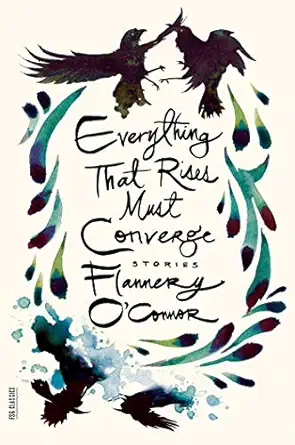 everything that rises must converge stories 1st edition flannery o\\\\\\\'connor ,robert fitzgerald