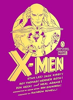 x men 1st edition stan lee ,jack kirby ,roy thomas ,werner roth ,don heck ,neal adams ,arnold drake ,gary