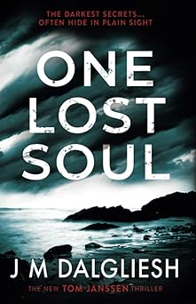 one lost soul 1st edition j m dalgliesh 1696245311, 978-1696245319