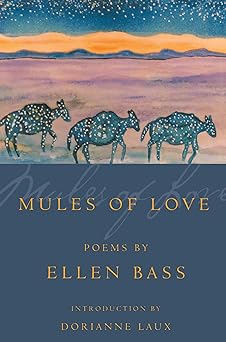 mules of love 1st edition ellen bass 1929918224, 978-1929918225