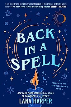 back in a spell 1st edition lana harper 0593336100, 978-0593336106
