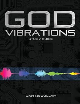 god vibrations study guide a kingdom perspective on the power of sound 1st edition dan mccollam 0985186348,