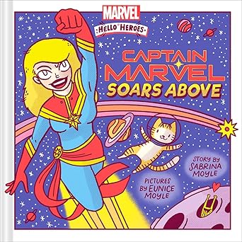 captain marvel soars above 1st edition hello lucky ,sabrina moyle ,eunice moyle 1419769839, 978-1419769832