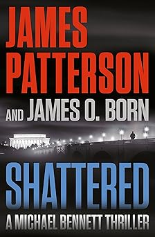 shattered 1st edition james patterson ,james o born 1538752956, 978-1538752951