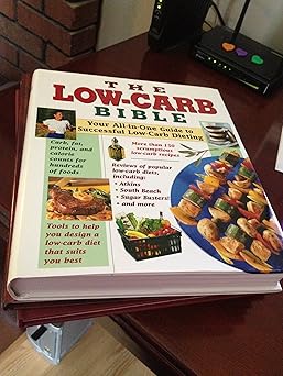 the low carb bible 1st edition publications international ltd ,elizabeth m ward 1412704952, 978-1412704953