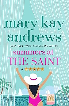 summers at the saint a novel 1st edition mary kay andrews 1250278384, 978-1250278388