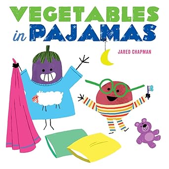 vegetables in pajamas a board book 1st edition jared chapman 1419749803, 978-1419749803
