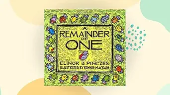 a remainder of one 1st edition elinor j pinczes ,bonnie mackain 0618250778, 978-0618250776