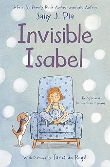 invisible isabel 1st edition sally j pla ,tania de regil 006326885x, 978-0063268852