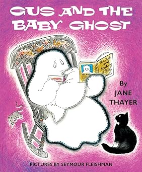 gus and the baby ghost 1st edition jane thayer ,seymour fleishman 1948959054, 978-1948959056