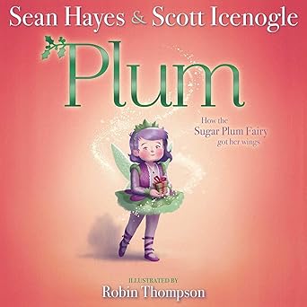 plum 1st edition sean hayes ,scott icenogle ,robin thompson 153440404x, 978-1534404045