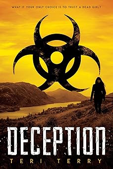 deception 1st edition teri terry 1623541379, 978-1623541378