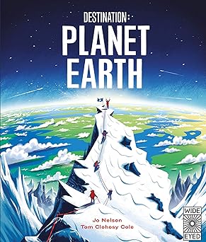 destination planet earth 1st edition ms jo nelson ,tom clohosy cole 1786030624, 978-1786030627