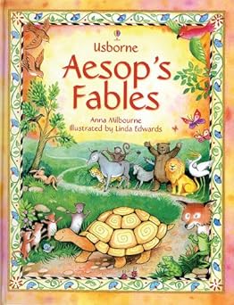 aesops fables 1st edition anna milbourne ,gillian doherty ,linda edwards 079451135x, 978-0794511357