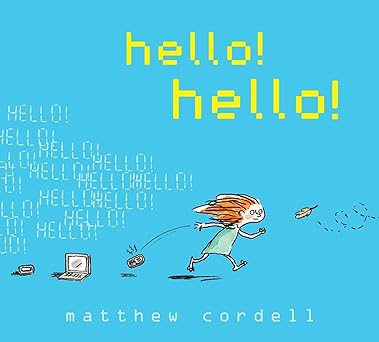 hello hello 1st edition matthew cordell 1423159063, 978-1423159063