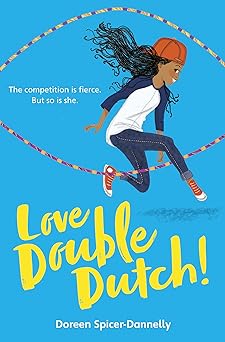love double dutch 1st edition doreen spicer dannelly 1524700037, 978-1524700034