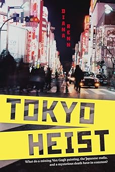 tokyo heist 1st edition diana renn 0142426547, 978-0142426548