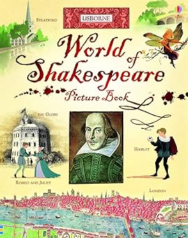 world of shakespeare picture book 1st edition rosie dickins ,galia bernstein 1409599841, 978-1409599845