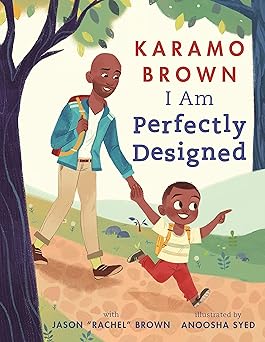 i am perfectly designed 1st edition karamo brown ,jason rachel brown ,anoosha syed 1529036143, 978-1529036145
