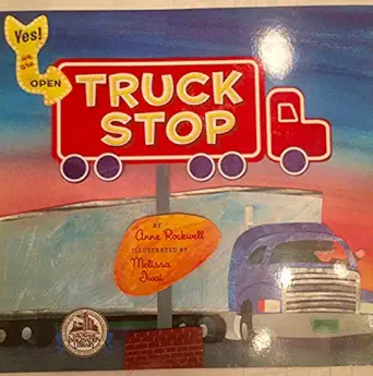truck stop 1st edition anne rockwell 0451470117, 978-0451470119