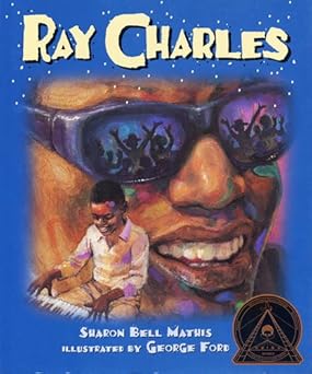 ray charles 1st edition sharon bell mathis ,george ford 1584300175, 978-1584300175