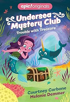 trouble with treasure 1st edition courtney carbone ,melanie demmer 1524855723, 978-1524855727