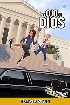 el ojo de dios ava y carol agencia de detectives 1st edition thomas lockhaven ,grace lockhaven ,mati presta