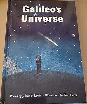 galileos universe 1st edition j patrick lewis ,tim curry 1568461836, 978-1568461830
