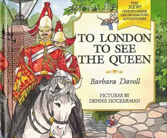 to london to see the queen 1st edition barbara davoll ,dennis hockerman 0802453996, 978-0802453990