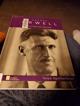 george orwell battling big brother 1st edition tanya agathocleous 0195121856, 978-0195121858