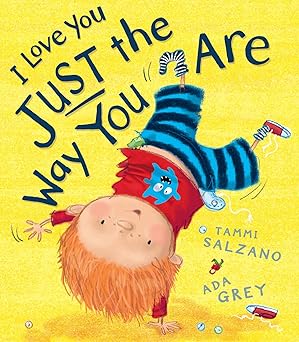 i love you just the way you are 1st edition tammi salzano 1848958757, 978-1848958753