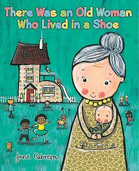 there was an old woman who lived in a shoe 1st edition jane cabrera 0823435547, 978-0823435548