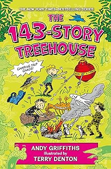 the 143 story treehouse camping trip chaos 1st edition andy griffiths ,terry denton 125023610x, 978-1250236104