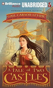 a tale of two castles 1st edition gail carson levine ,sarah coomes 1455808326, 978-1455808328