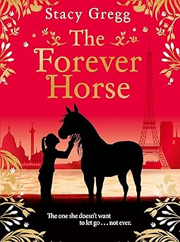 the forever horse 1st edition stacy gregg 000833238x, 978-0008332389