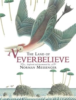 the land of neverbelieve 1st edition norman messenger 0763660213, 978-0763660215