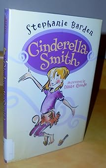 cinderella smith 1st edition stephanie barden ,diane goode 0061964239, 978-0061964237